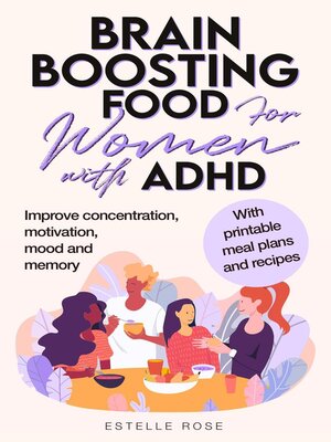cover image of Brain Boosting Food for Women with AHDH